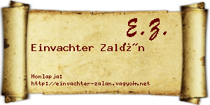 Einvachter Zalán névjegykártya